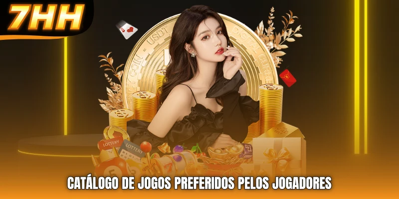 Catálogo de jogos preferidos pelos jogadores