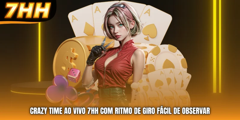 crazy time ao vivo 7HH