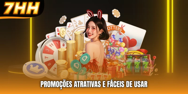 Promoções atrativas e fáceis de usar